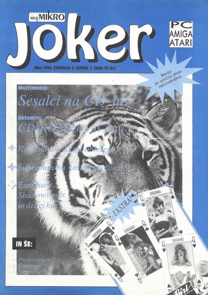 Slavni »skretpapir« dualcolor Joker iz 1992 kot spin-off Mojega Mikra. Prototip revije, ki je pozneje postala kultna.